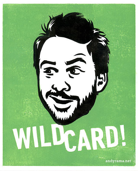 Charlie Kelly - "Wild Card!" by Andrew O. Ellis - Andyrama